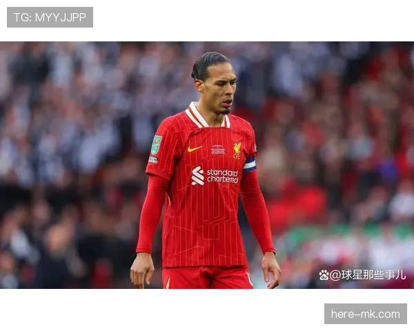 范戴克引拜仁慕尼黑关注，转会传闻持续升温